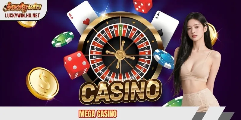 mega casino